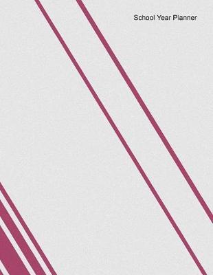 School Year Planner: Academic Organizer with Undated Calendar, Grade Tracker, Assignment Tracker, Class Schedule, and Goals