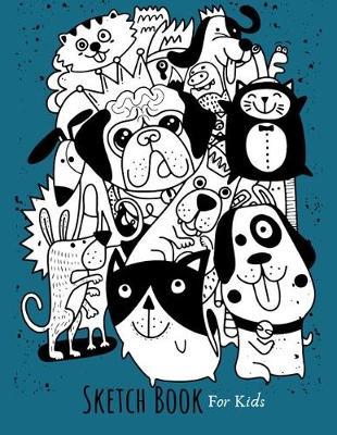 Sketchbook for kids: Blank Paper for Drawing, Paint, Write, Doodle, Notes, Sketching, Creative Diary And Journal 8.5 x 11 Extra Large 110 Blank Pages