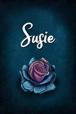 Susie: Personalized Name Journal, Lined Notebook with Beautiful Rose Illustration on Blue Cover