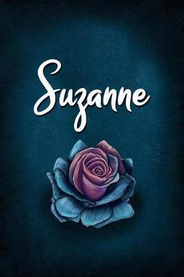 Suzanne: Personalized Name Journal, Lined Notebook with Beautiful Rose Illustration on Blue Cover