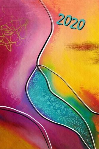 2020: Kunst Design Kalender - Wochenplaner - Zielsetzung - Zeitmanagement - Produktivitat - Terminplaner - Terminkalender - +10 Seiten Adressen + 12 Seiten Arbeitszeiten/Stundenzettel fur 1 Jahr +20 Seiten Punkteraster fur Notizen