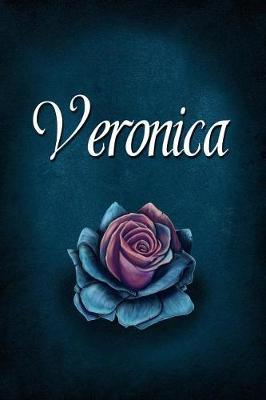 Veronica: Personalized Name Journal, Lined Notebook with Beautiful Rose Illustration on Blue Cover