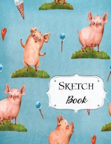 Sketch Book: Pigs Sketchbook Scetchpad for Drawing or Doodling Notebook Pad for Creative Artists Blue