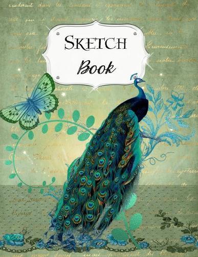 Sketch Book: Peacock Sketchbook Scetchpad for Drawing or Doodling Notebook Pad for Creative Artists #7