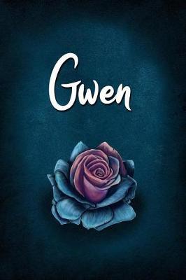 Gwen: Personalized Name Journal, Lined Notebook with Beautiful Rose Illustration on Blue Cover