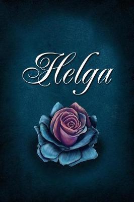 Helga: Personalized Name Journal, Lined Notebook with Beautiful Rose Illustration on Blue Cover