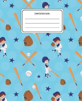 Composition Book: Baseball Pattern Composition Book Letter Lined Wide Rule Notebook for Boys Kids Back to School Preschool Kindergarten and Elementary Grades K-2