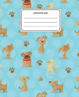 Composition Book: Dogs Animal Pattern Composition Book Lined Wide Rule Notebook for Boys Kids Back to School Preschool Kindergarten and Elementary Grades K-2