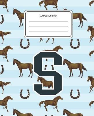 Composition Book S: Horses Animal Pattern Composition Book Letter S Personalized Lined Wide Rule Notebook for Boys Kids Back to School Preschool Kindergarten and Elementary Grades K-2