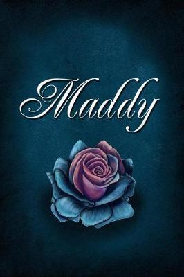 Maddy: Personalized Name Journal, Lined Notebook with Beautiful Rose Illustration on Blue Cover
