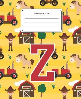 Composition Book Z: Farm Animals Pattern Composition Book Letter Z Personalized Lined Wide Rule Notebook for Boys Kids Back to School Preschool Kindergarten and Elementary Grades K-2