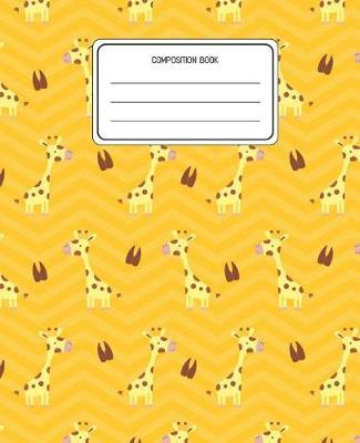 Composition Book: Giraffe Animal Pattern Composition Book Lined Wide Rule Notebook for Boys Kids Back to School Preschool Kindergarten and Elementary Grades K-2