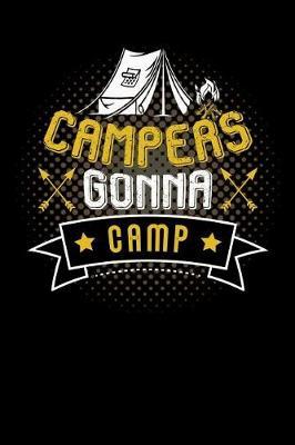 Campers gonna camp: bonefire tents in lake Lined Notebook / Diary / Journal To Write In outdoor camping Gift for women, men and kids