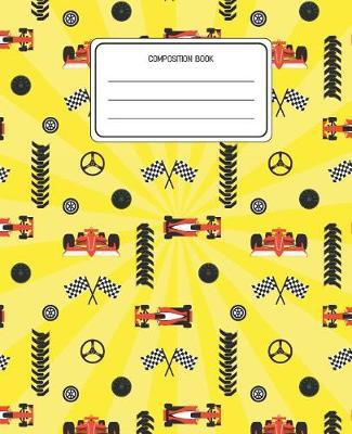 Composition Book: Racing Cars Pattern Composition Lined Wide Rule Notebook for Boys Kids Back to School Preschool Kindergarten and Elementary Grades K-2