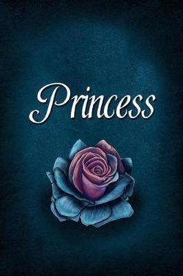 Princess: Personalized Name Journal, Lined Notebook with Beautiful Rose Illustration on Blue Cover