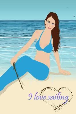 I love sailing: Sailing with children * My first logbook