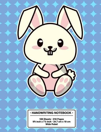 Handwriting Notebook: Back to School Cute Bunny Rabbit Kawaii Style Handwriting Practice Book