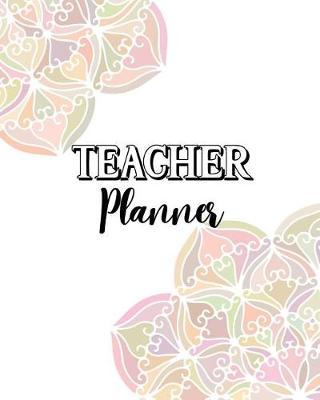 Teacher Planner: Lesson Plan Undated Weekly/ Monthly
