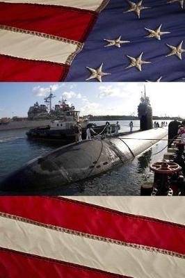 US Navy Submarine USS Cheyenne (SSN 773) At Pearl Harbor, Hawaii Journal: Take Notes, Write Down Memories in this 150 Page Lined Journal