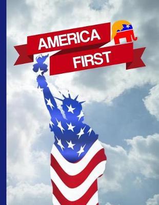 America First: KAG MAGA 8.5 x 11 Make America Great Again Notebook Q anon Journal Planner Doodling Scrapbook Trumpster POTUS patriot paper pad support Red Republican - God Bless America