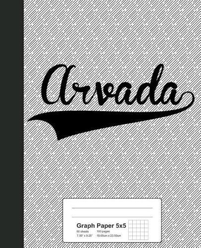 Graph Paper 5x5: ARVADA Notebook