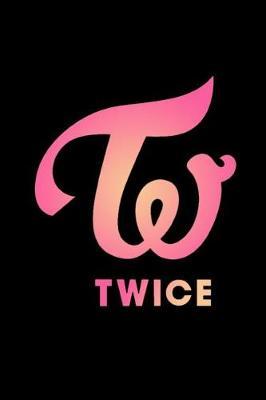 KPOP I love TWICE SCHOOL OR PERSONAL JOURNAL FOR ONCE: Ombre Pink Rainbow College Ruled Notebook for Students and Fans