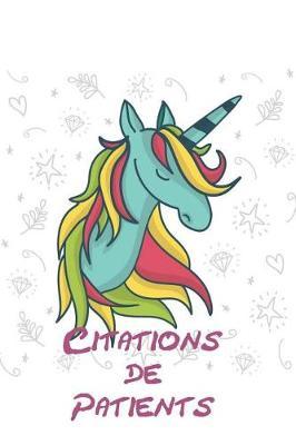 Citations de Patients: Les choses les plus dr les que les petits patients disent un journal pour recueillir les citations de vos patients