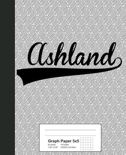Graph Paper 5x5: ASHLAND Notebook