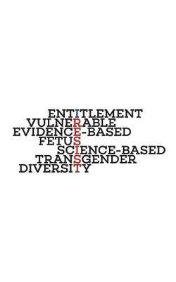 Entitlement: 7 Forbidden Words Notebook - Political Protest Doodle Diary Book For The CDC Seven Banned Words Entitlement Vulnerable Evidence-based Fetus Science-based Transgender Diversity! Say I Resist For This Nation!