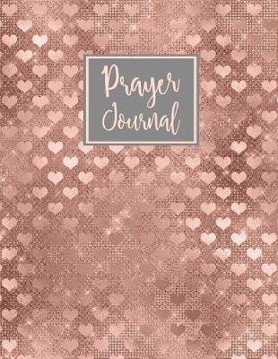 Prayer Journal: 4 Month Daily Prompts Journal For Prayer & Gratitude That Will Help Connect You With God & The Bible