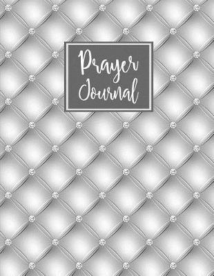 Prayer Journal: 4 Month Daily Prompts Journal For Prayer & Gratitude That Will Help Connect You With God & The Bible