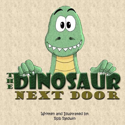 The Dinosaur Next Door