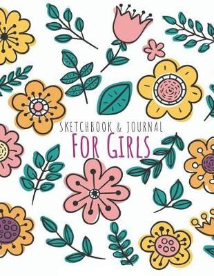 Sketchbook& Journal for Girls: Blank Drawing Book. Extra Large, 8.5x11 110 pages For Designs Sketches Drawing Doodle Note Taking. Unlined Notebook Journal