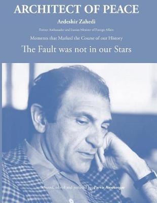 Architect of Peace: The Fault Was not in our Stars