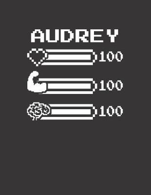 Audrey: Pixel Retro Game 8 Bit Design Blank Composition Notebook College Ruled, Name Personalized for Girls & Women. Gaming Desk Stuff for Gamer Girls. Funny College & School Supplies. Back To School Gift. Birthday & Christmas Gift for Women.