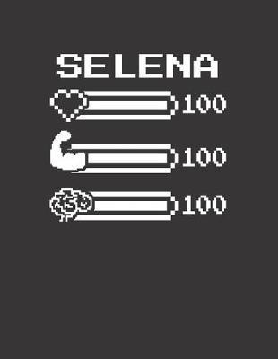 Selena: Pixel Retro Game 8 Bit Design Blank Composition Notebook College Ruled, Name Personalized for Girls & Women. Gaming Desk Stuff for Gamer Girls. Funny College & School Supplies. Back To School Gift. Birthday & Christmas Gift for Women.