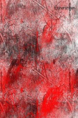 Erinerungen: Notizbuch, Tagebuch, mit Soft Cover mit 100 karierten Seiten, DinA5, 6x9 Achtsamkeit, Erinnerungen, Abenteuer