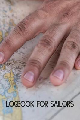 Logbook for sailors: Sailing logbook for sailing yachts and charter