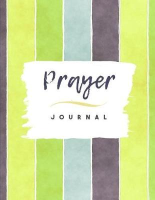 Prayer Journal: 4 Month Daily Prompts Journal For Prayer & Gratitude That Will Help Connect You With God & The Bible