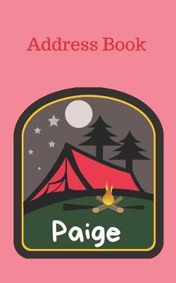 Paige: Personalized Address Book for Girls who Love Camping and Summer Camp