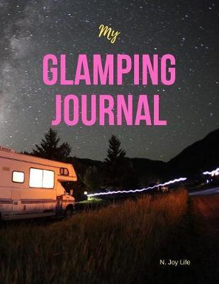 My Glamping Journal