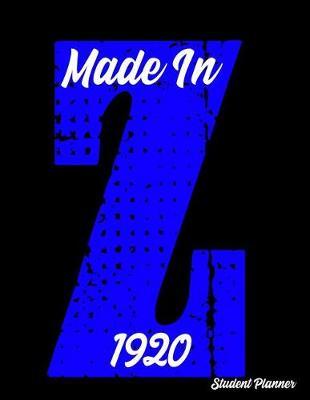 Made In 1920: Zeta 8.5 x 11  110 Page Academic Organizer & Tracker Notebook for College Students