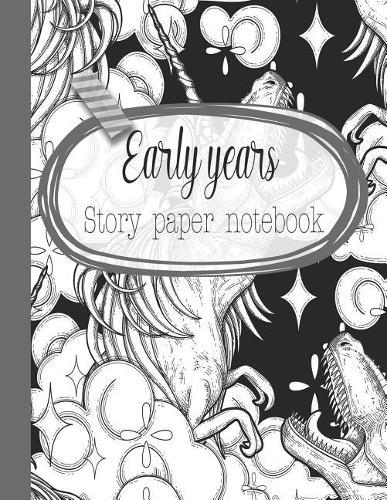 Early years story paper notebook: The large notebook for primary and early year children learning to write with picture box and writing lines - Black and white dinocorn cover art design