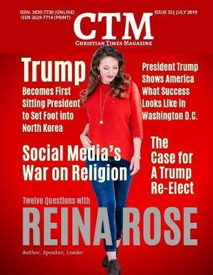 Christian Times Magazine Issue 32 July: The Voice Of Truth