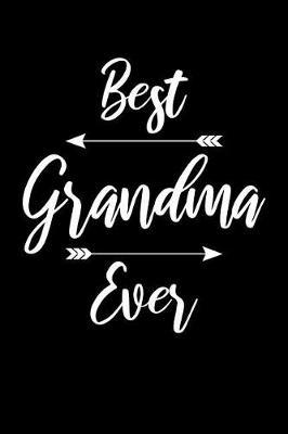 Grandma: Journal, Notebook, And Diary Note Book