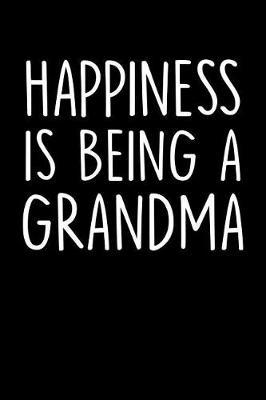 Grandma: Journal, Notebook, And Diary Note Book