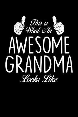 Grandma: Journal, Notebook, And Diary Note Book