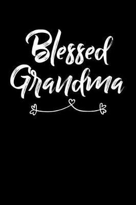 Grandma: Journal, Notebook, And Diary Note Book