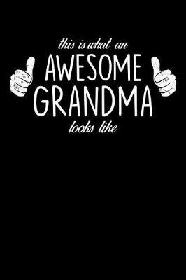 Grandma: Journal, Notebook, And Diary Note Book