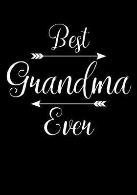 Grandma: Journal, Notebook, And Diary Note Book